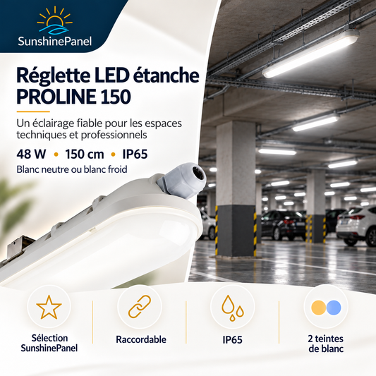 Réglette LED étanche PROLINE 150 – 48 W, IP65, raccordable | SunshinePanel